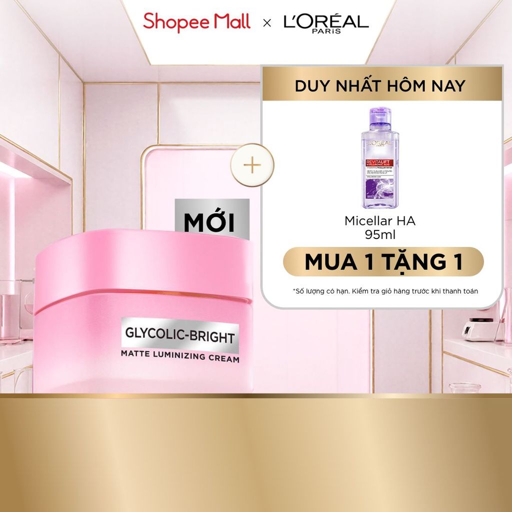 [MỚI] Kem Dưỡng Sáng Da Đột Phá [MelasylTM] Làm Mờ Thâm Nám Glycolic-Bright Matte Luminizing Cream L’Oréal Paris 50ml