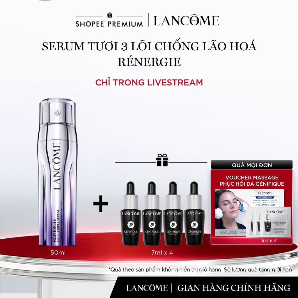 [KOL] Dưỡng Chất (Serum) Tươi 3 Lõi Ngăn Ngừa Lão Hóa Lancome Renergie Triple 50ml