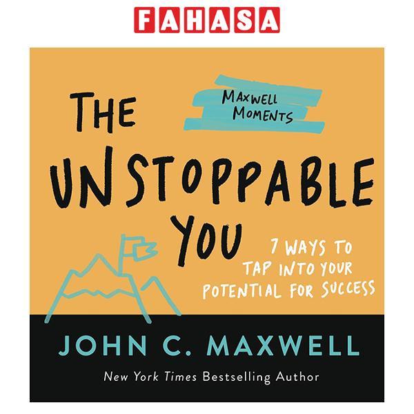 Sách ngoại văn: The Unstoppable You: 7 Ways To Tap Into Your Potential For Success