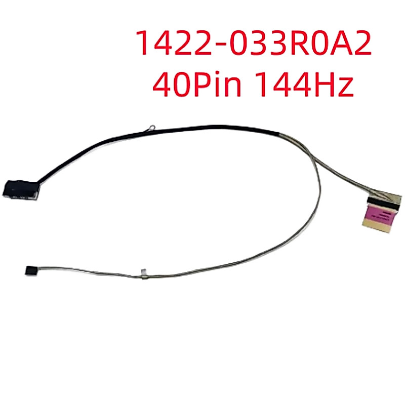 Cáp LCD Laptop Cho ASUS GL704GM GL704GE GL704GS GL704VD 1422-033R0A2 144Hz 40pin 0.5 4K