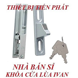 Ổ KHOÁ CỬA LÙA, KÍNH, NHÔM IVAN, NEO (Chính Hãng)