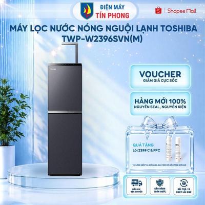 [Shopee Lắp 0Đ HCM HN] Máy lọc nước nóng nguội lạnh Toshiba TWP-W2396SVN(M) | BH 24 tháng