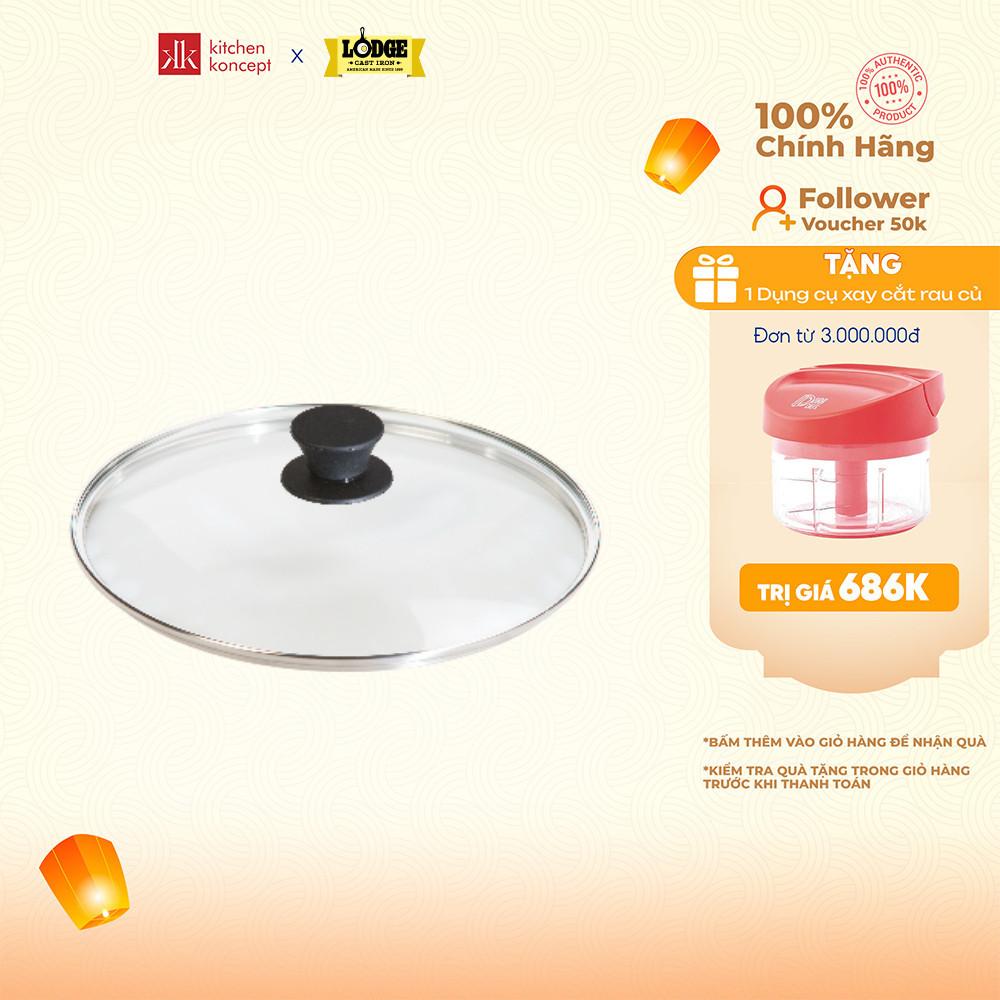 Nắp Kính Lodge 26.04cm dành cho nồi Lodge đường kính 26.04 cm