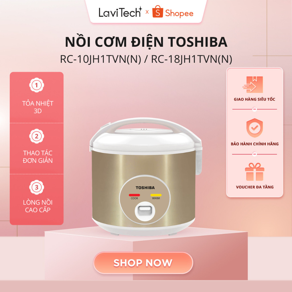 [KOL] Nồi cơm nắp gài Toshiba RC-10JH1TVN(N)/RC-18JH1TVN(N) - Bảo hành chính hãng 1 năm