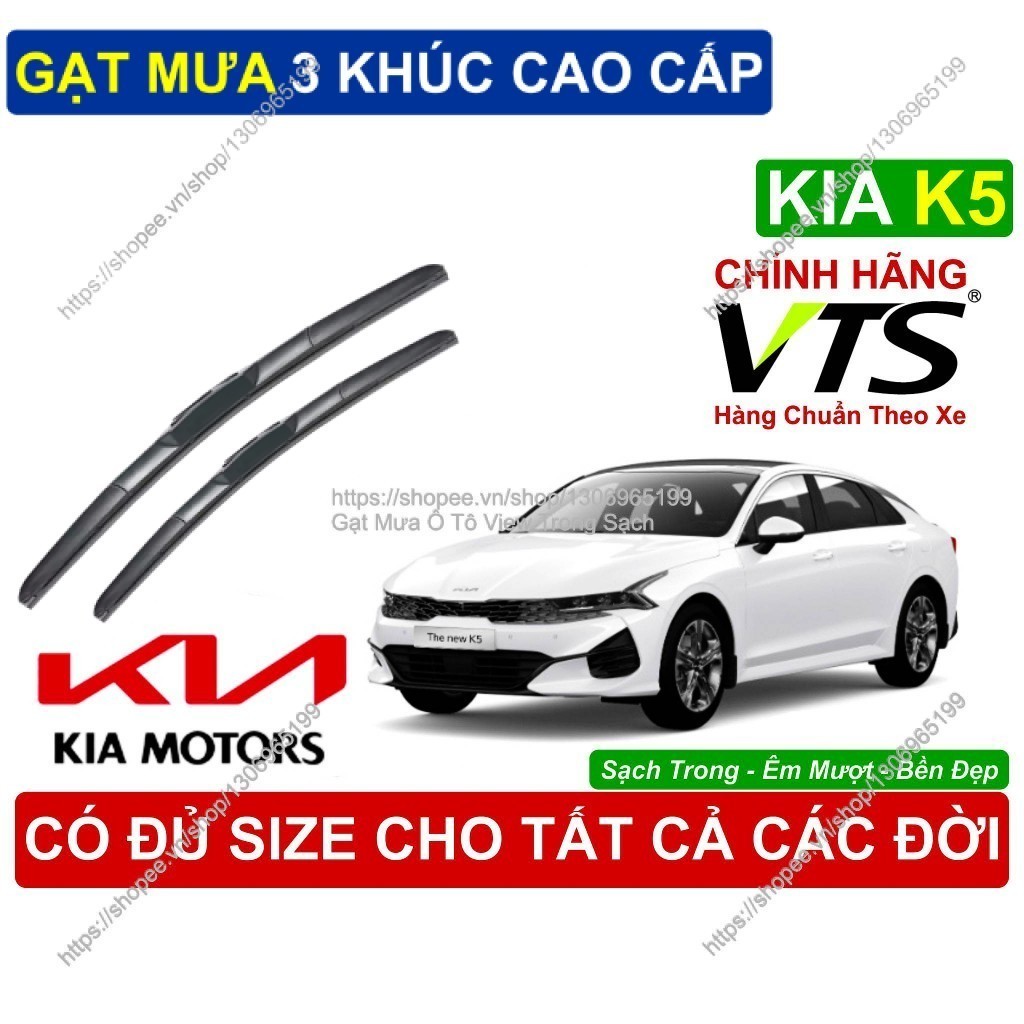 Gạt Mưa 3 Khúc VTS Kính Lái KIA K5, Cặp Gạt M.ưa Kính Lái KIA K5,  KIA K5