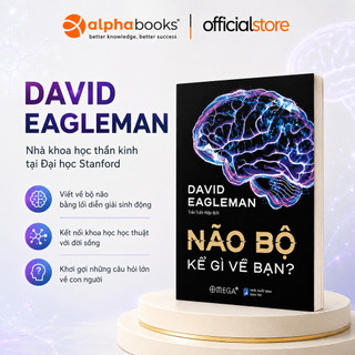 Sách - Não Bộ Kể Gì Về Bạn - David Eagleman (Omega Plus)