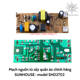  Mạch nguồn tủ sấy quần áo chính hãng sunhouse model SHD2702 