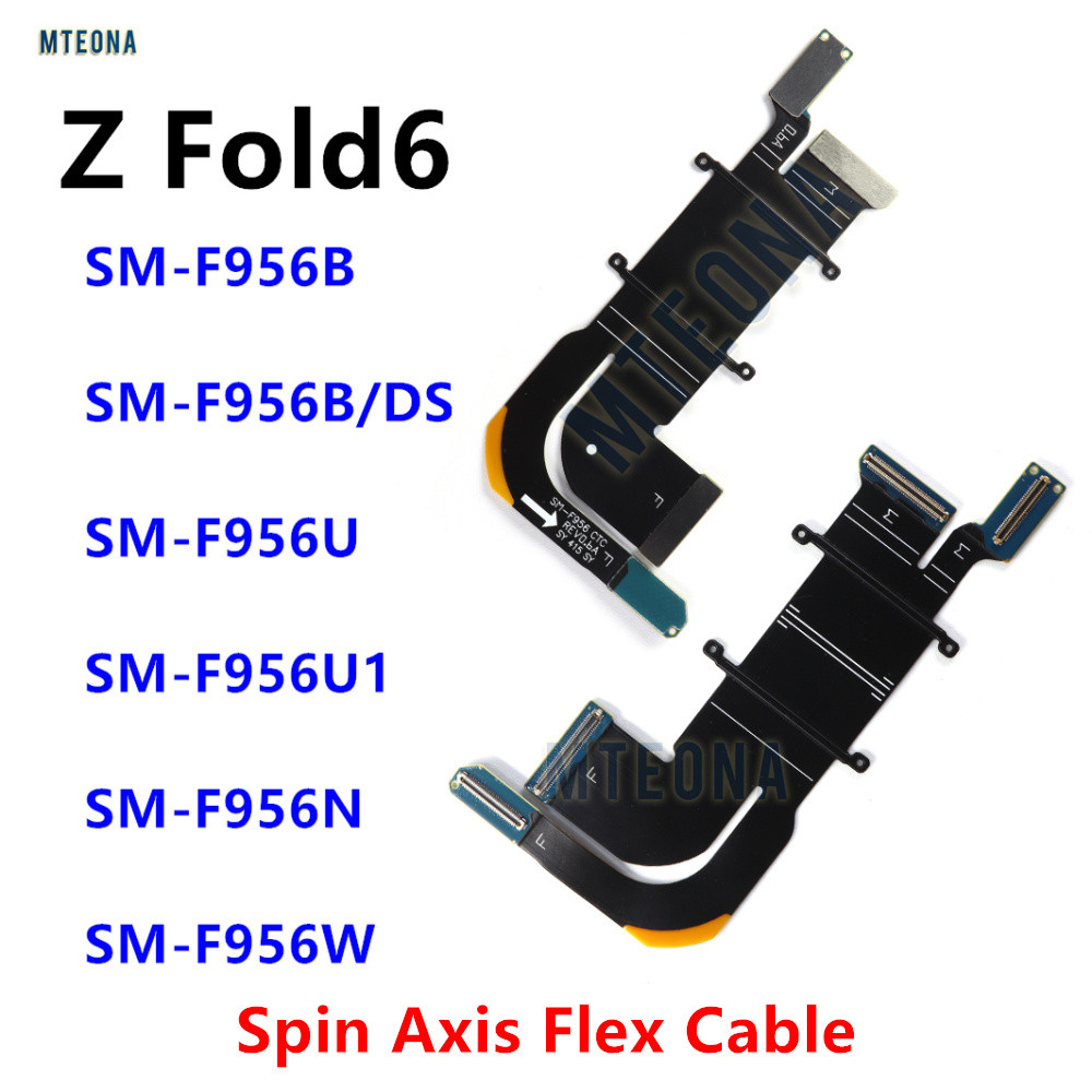 Cáp Flex Trục Quay Cho Samsung Galaxy Z Fold6 F956 F956U SM-F956B Điện Thoại Cáp Mềm Gấp 6 Sửa Chữa 