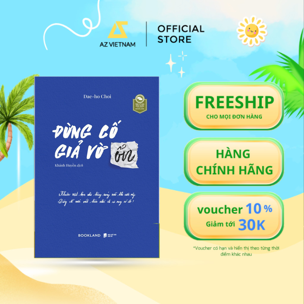 Sách - Đừng Cố Giả Vờ Ổn