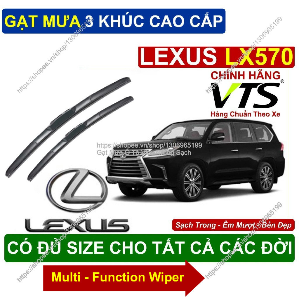 Gạt Mưa 3 Khúc Kính Lái Lexus LX570; Cặp Gạt Mưa  Kính Lái Cho Các Dòng Xe Lexus LX570