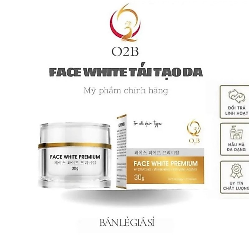 (CHÍNH HÃNG)KEM FACE TÁI TẠO DA VIP O2B ,FACE WHITE PREMIUM HỘP 30G