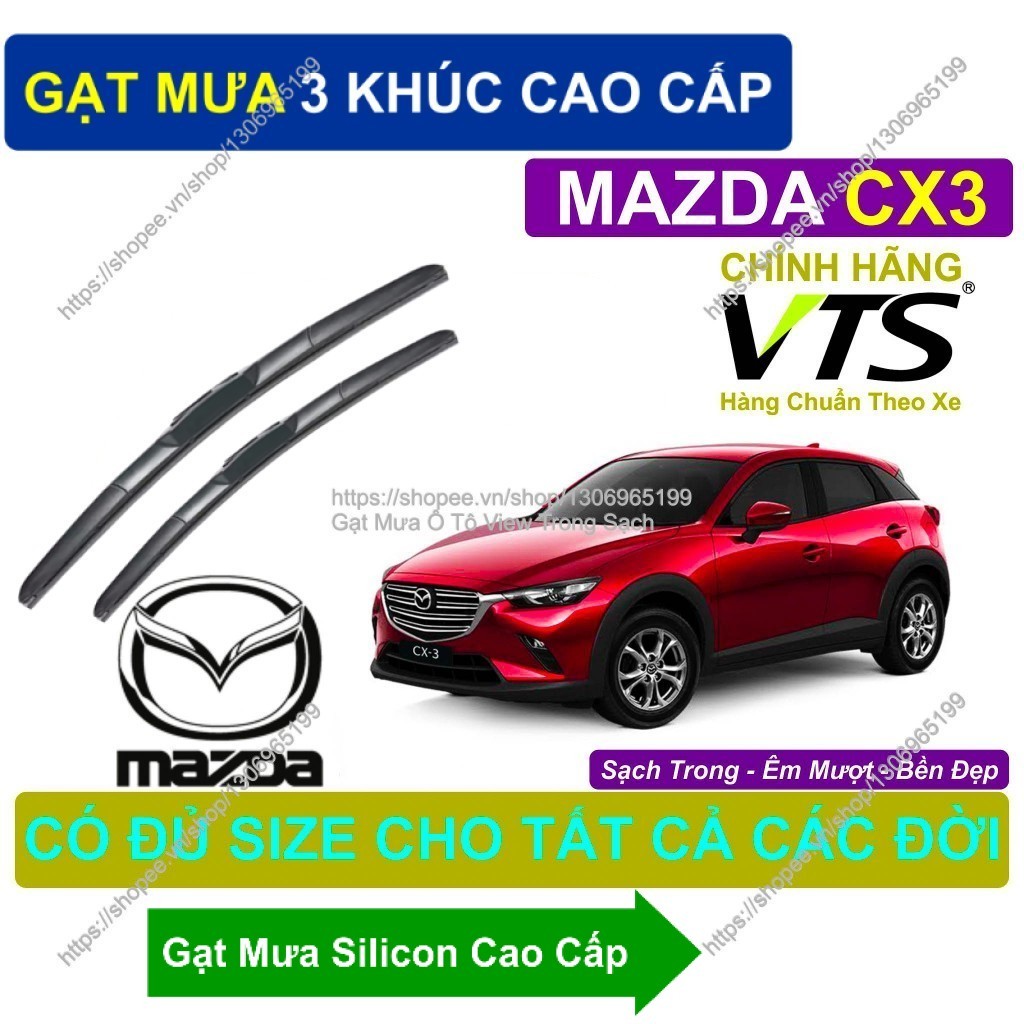 Gạt Mưa 3 Khúc Cao Cấp. Gạt Mưa Silicon Kính Lái Mazda CX3. Cặp Gạt M.ưa Kính Lái Mazda CX3.  Mazda 