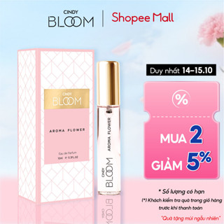 Nước hoa nữ Cindy Bloom Aroma Flower hương ngọt ngào nữ tính 10ml