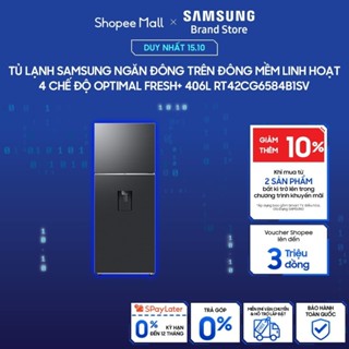 [MIỄN PHÍ VẬN CHUYỂN] Tủ Lạnh Samsung Ngăn Đông Trên với Đông Mềm Linh Hoạt 4 Chế Độ Optimal Fresh+ 406L RT42CG6584B1SV