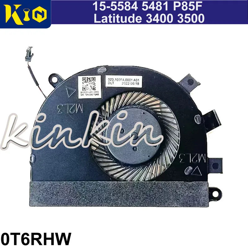 0T6RHW Mới CPU Quạt Làm Mát Cho 15-5584 5481 P85F Latitude 3400 3500 Laptop Làm Mát Thay Thế Quạt Là