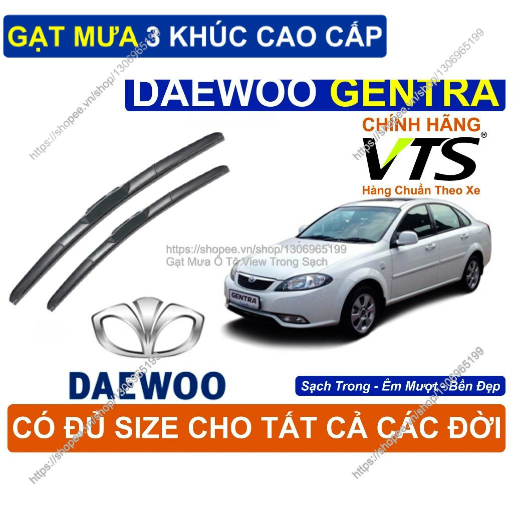 Gạt Mưa 3 Khúc Kính Lái DAEWOO Gentra, Cặp Gạt Mưa  Kính Lái Cho Các Dòng Xe DAEWOO Gentra