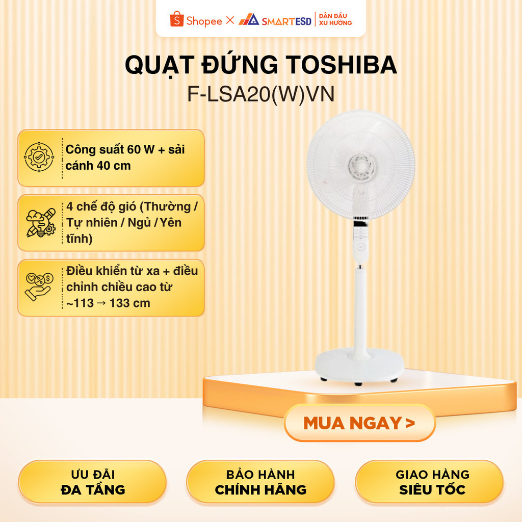 [KOL] Quạt đứng Toshiba F-LSA20(W)VN/ F-LSA20(H)VN - Công suất 60W - Bảo hành 12 tháng |HỎA TỐC HCM|