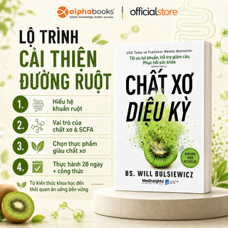 Sách - Chất Xơ Diệu Kỳ - Will Bulsiewicz (Medinsights)