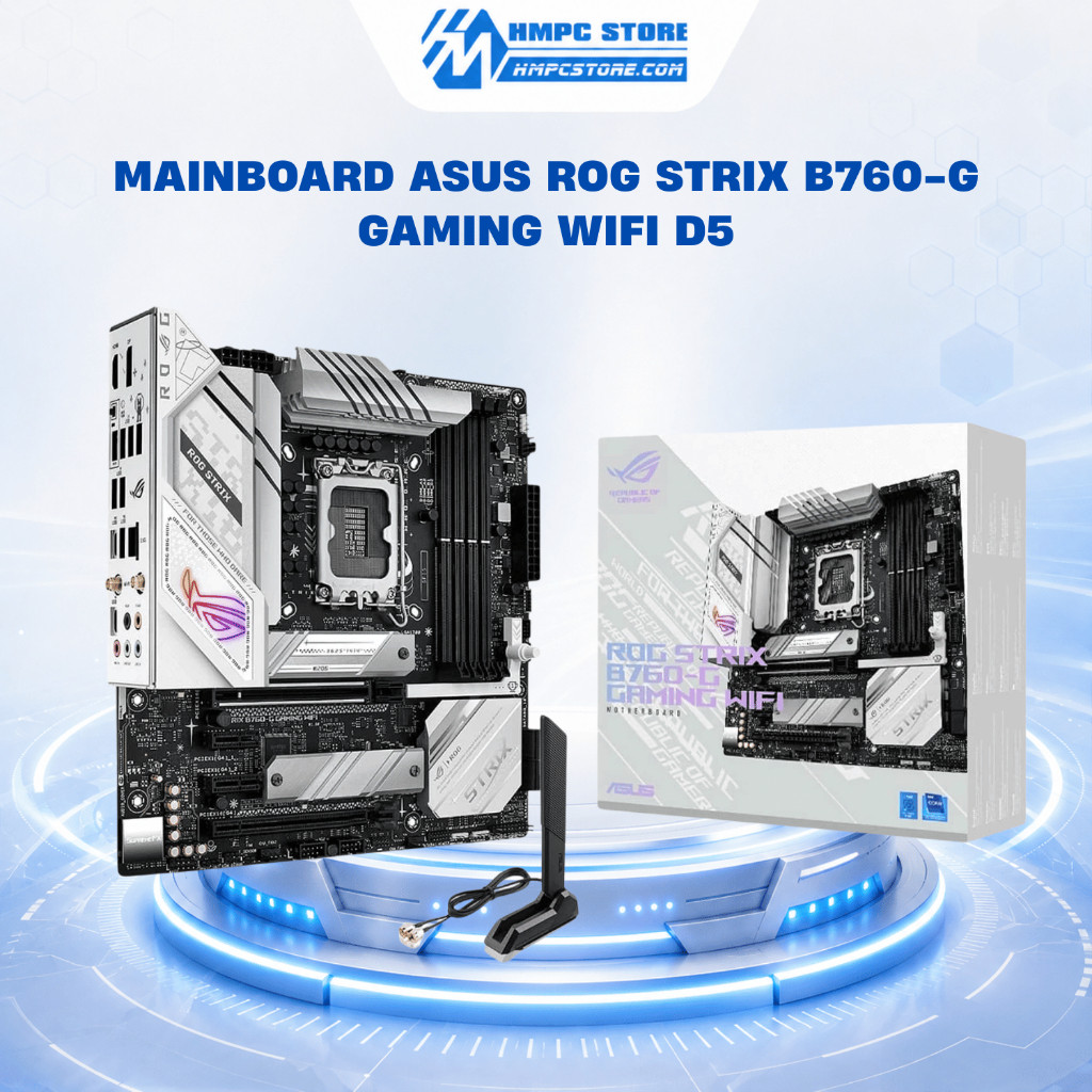 Mainboard ASUS ROG STRIX B760-G GAMING WIFI D5 | BH 3 năm