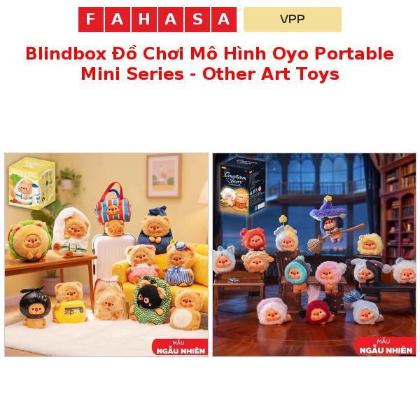 Blindbox Đồ Chơi Mô Hình Oyo Portable Mini Series - Other Art Toys