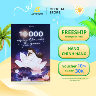 Sách - 10000 Ngày Đến Với Thế Gian
