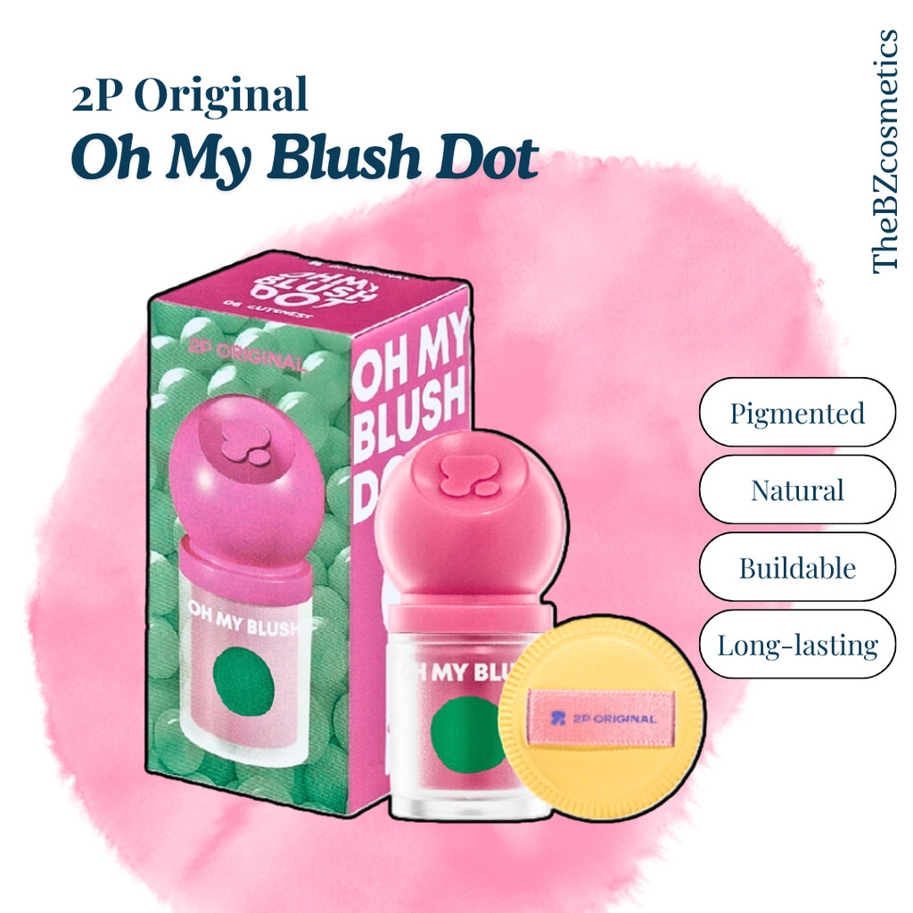Má hồng kem 2P Original Oh My Blush Dot các màu đẹp (tặng kèm mút tán)