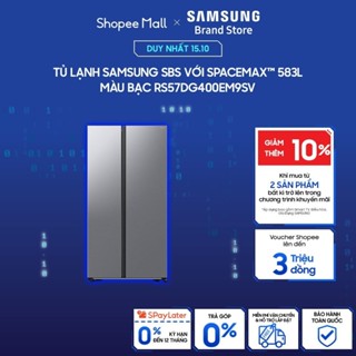 [MIỄN PHÍ VẬN CHUYỂN] Tủ Lạnh Samsung SBS với SpaceMaxTM 583L Màu Bạc RS57DG400EM9SV
