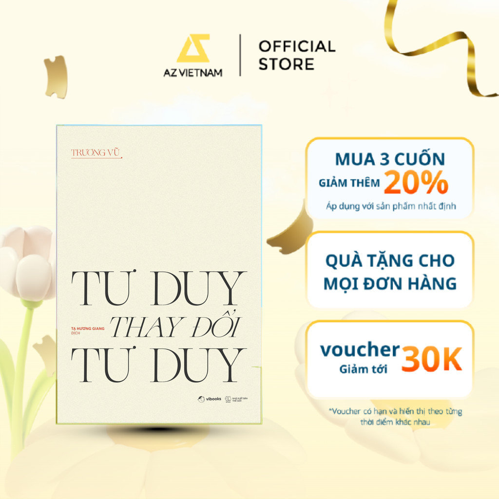 Sách - Tư Duy Thay Đổi Tư Duy