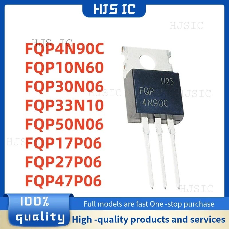 5 Chiếc FQP4N90C FQP10N60 FQP17P06 FQP27P06 FQP30N06 FQP33N10 FQP47P06 FQP50N06 TO-220 Bán Buôn Hiệu