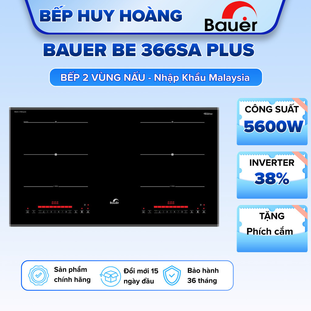 Bếp từ đôi BAUER BE 366SA PLUS | Bếp nhập khẩu Malaysia | Công nghệ Inverter
