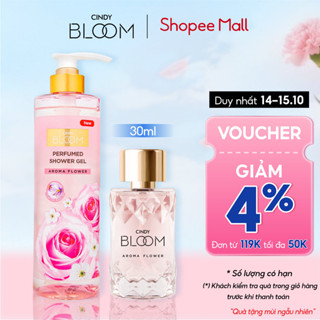 Combo Sữa tắm nước hoa 640g + Nước hoa Cindy Bloom Aroma Flower 30ml hương ngọt ngào