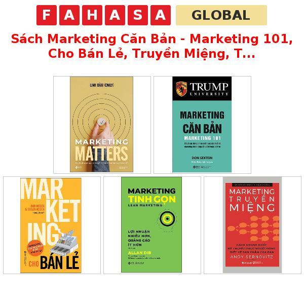 Sách Marketing Căn Bản - Marketing 101, Cho Bán Lẻ, Truyền Miệng, Tinh Gọn, Như Thế Nào (Trọn Bộ)