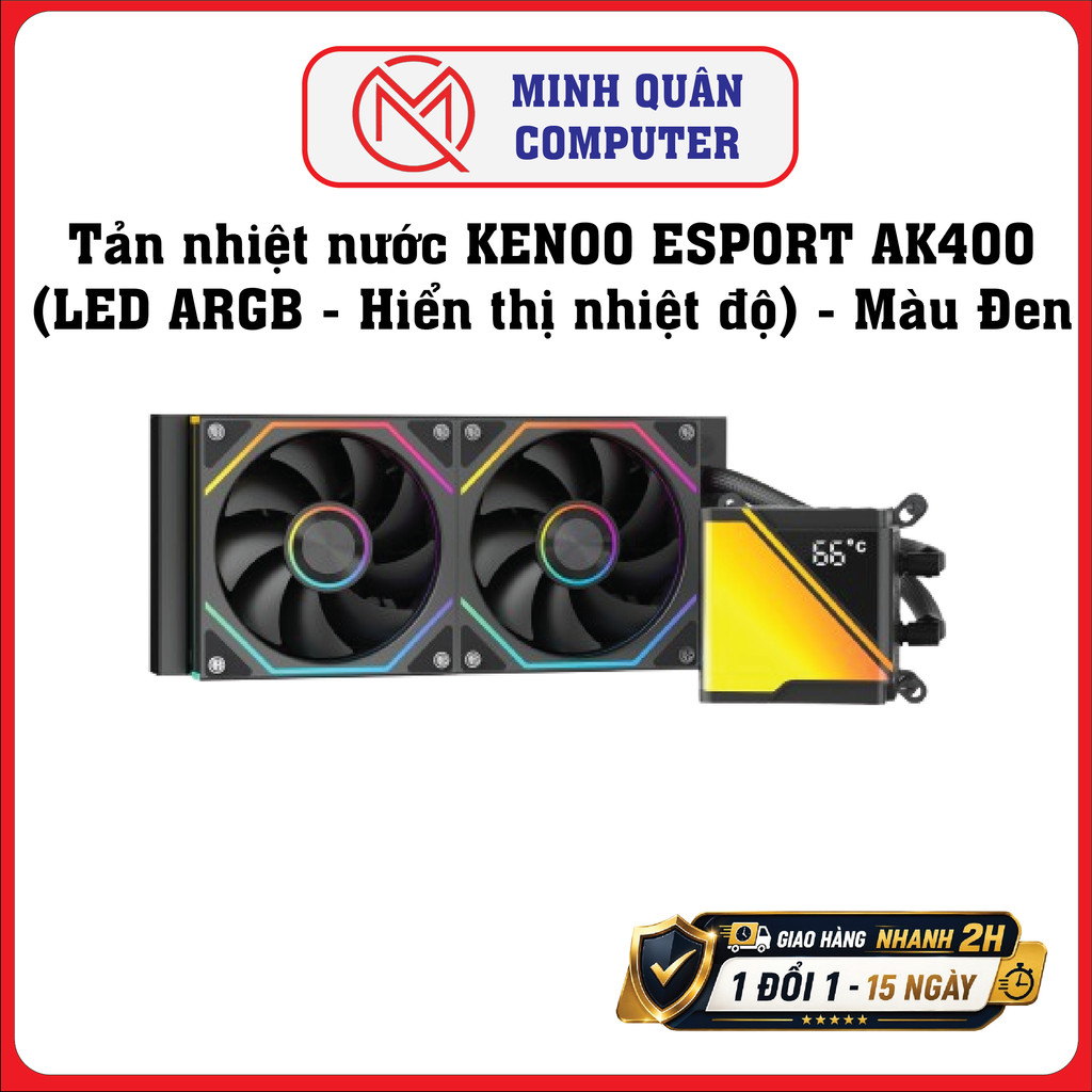 Tản nhiệt nước KENOO ESPORT AK400 (LED ARGB - Hiển thị nhiệt độ) - Màu Đen Minh Quâncomputer