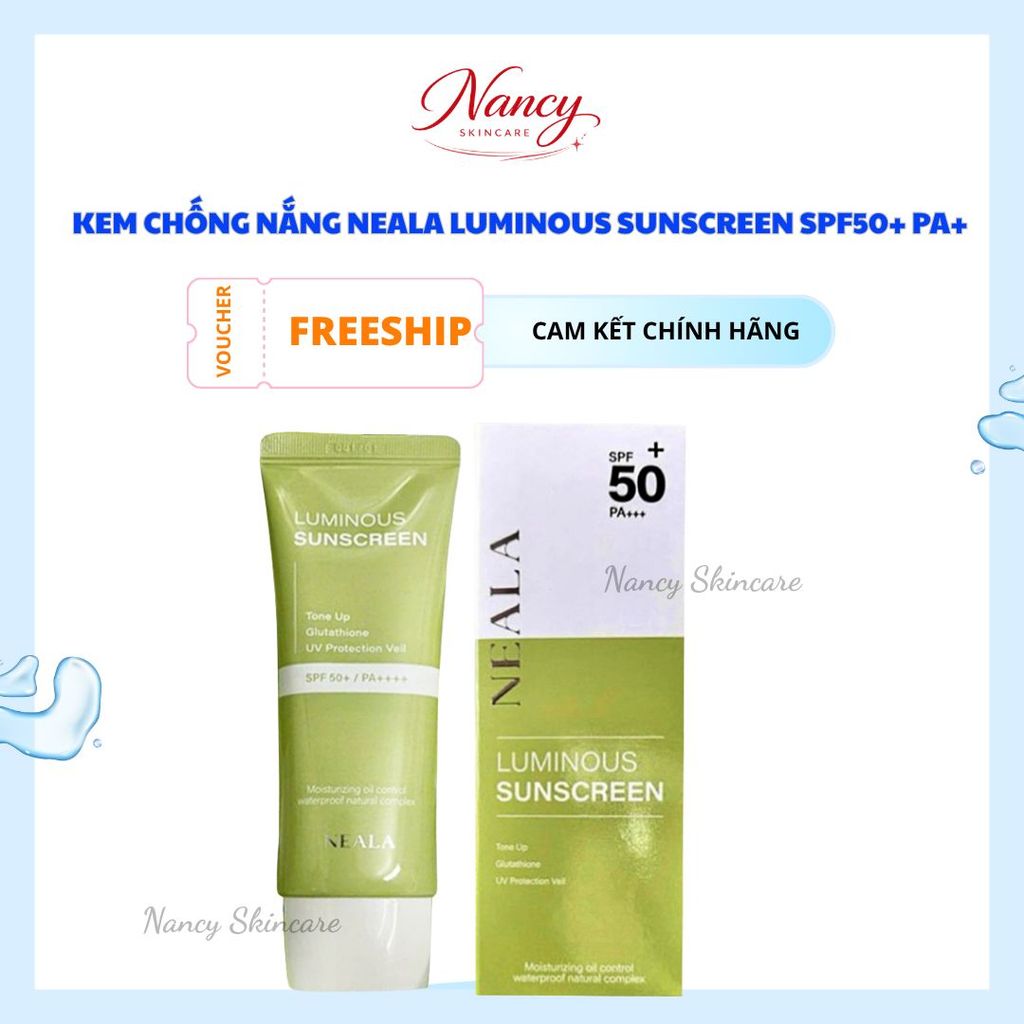 Kem Chống Nắng Neala Luminous Sunscreen SPF50+ PA++++ Kiềm Dầu, Nâng Tone & Bảo Vệ Da 60ml