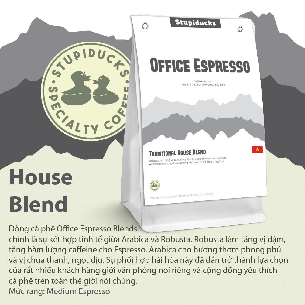 Stupiducks Đà Lạt - Cà Phê Pha Máy Espresso Office ( Robusta & Arabica)