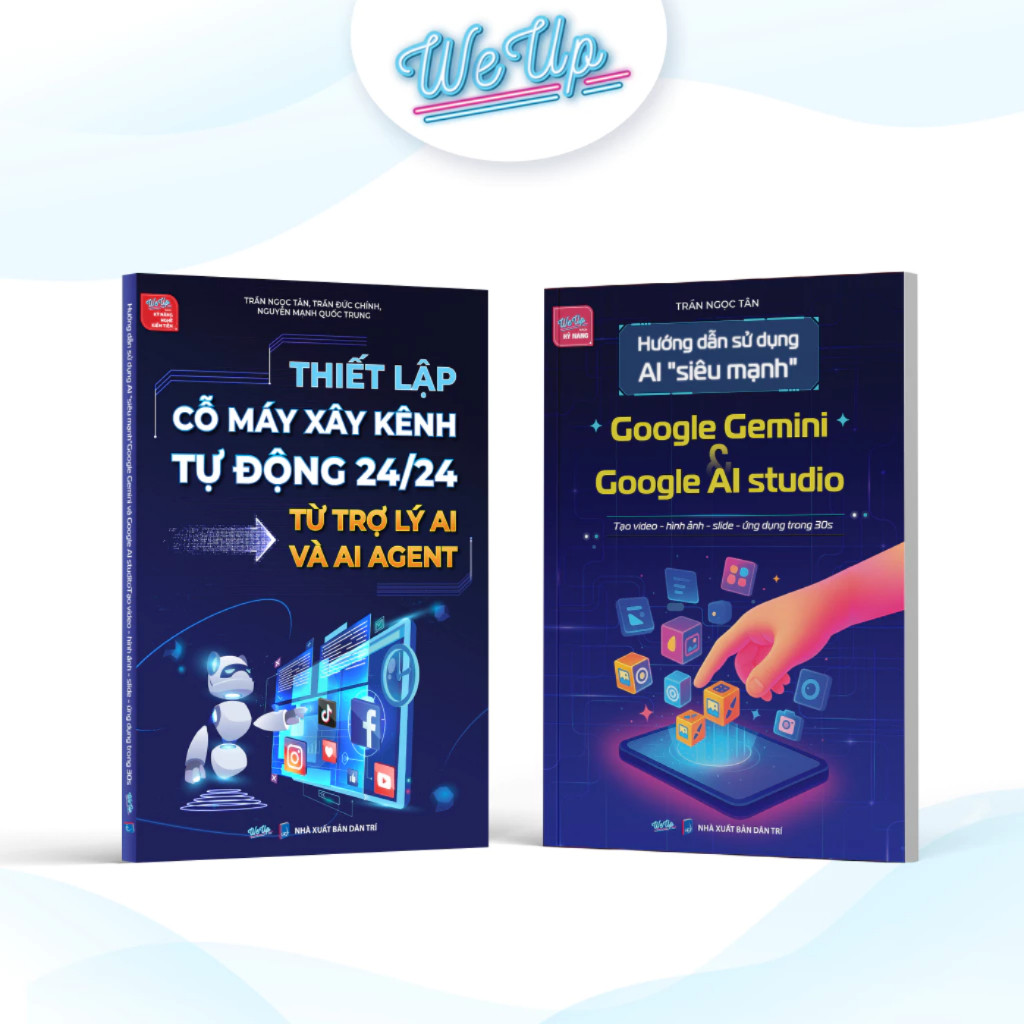 Sách Combo/Lẻ : Xây kênh tự động AI Agent +  Hướng dẫn sử dụng AI "siêu mạnh" Google Gemini và Googl