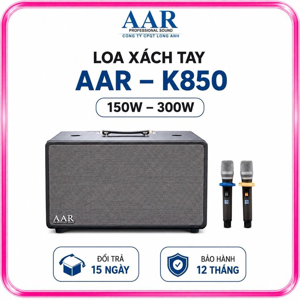 Loa Karaoke Xách Tay AAR K850 300W Kèm 2 Micro Không Dây UHF - Bluetooth 5.0, Pin Sạc, Hỗ Trợ USB/AU