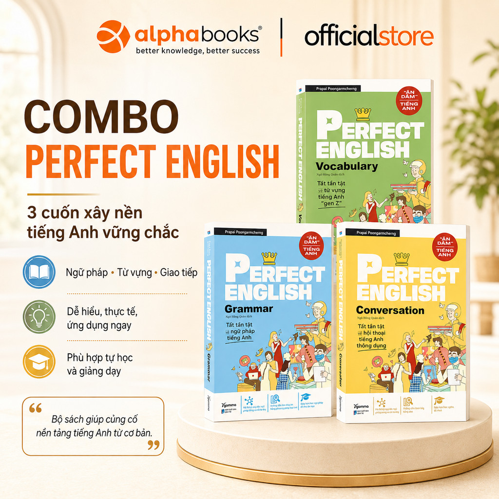 Sách - Lẻ/Combo - Ăn Dặm Tiếng Anh - Perfect English: Vocabulary + Conversation + Grammar (Gamma)
