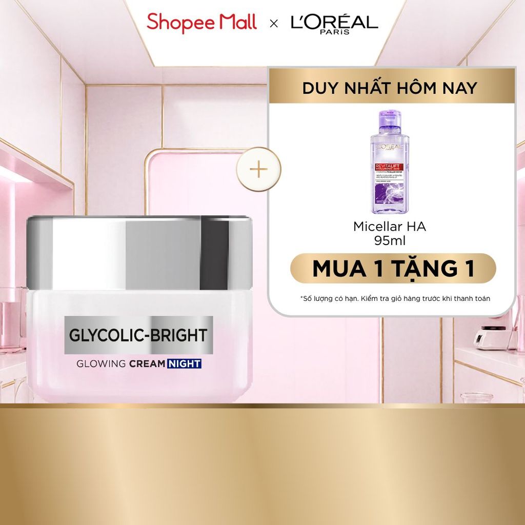 Kem dưỡng ban đêm dưỡng sáng mịn & mờ thâm nám L'Oreal Paris Glycolic (AHA) Bright [Glycolic+ Niacinamide] + 50ml