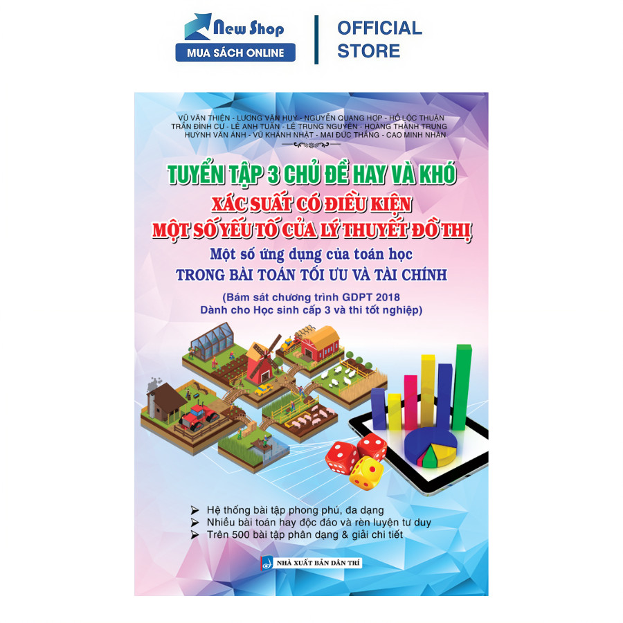Sách - Tuyển Tập 3 Chủ Đề Hay Và Khó Xác Suất Có Điều Kiện Một Số Yếu Tố Của Lý Thuyết Đồ Thị - KV
