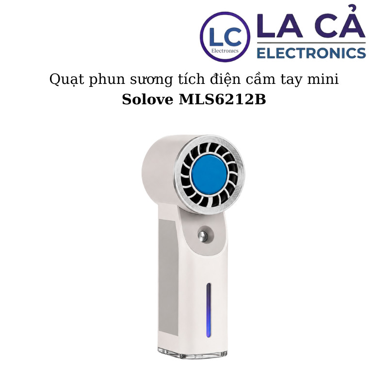 Quạt phun sương tích điện cầm tay mini Solove MLS6212A / Solove MLS6212B (có sò lạnh) - Bảo hành 1 t