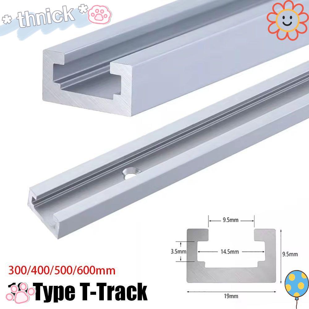THCK 1 Cái T-Slot Track, Slide Guide Rail T Slider Fixture Slot Slide T-Track, 300-600mm 19 Loại 19x