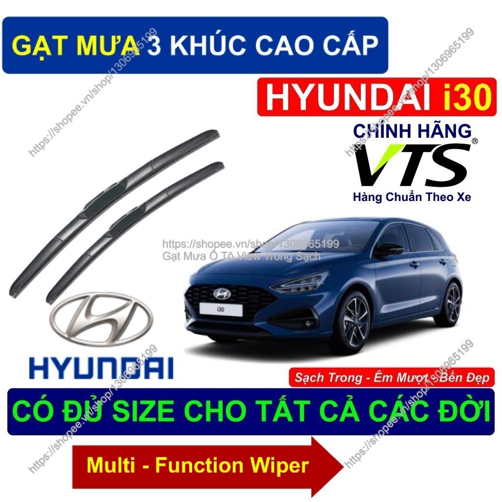 Gạt Mưa 3 Khúc; Gạt Mưa Bền Đẹp Kính Lái Hyundai i30; Cặp Gạt Mưa Kính Lái Hyundai i30..;  Hyundai i