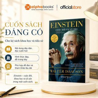 Sách - Einstein Cuộc Đời Và Vũ Trụ - Walter Isaacson (Omega Plus)