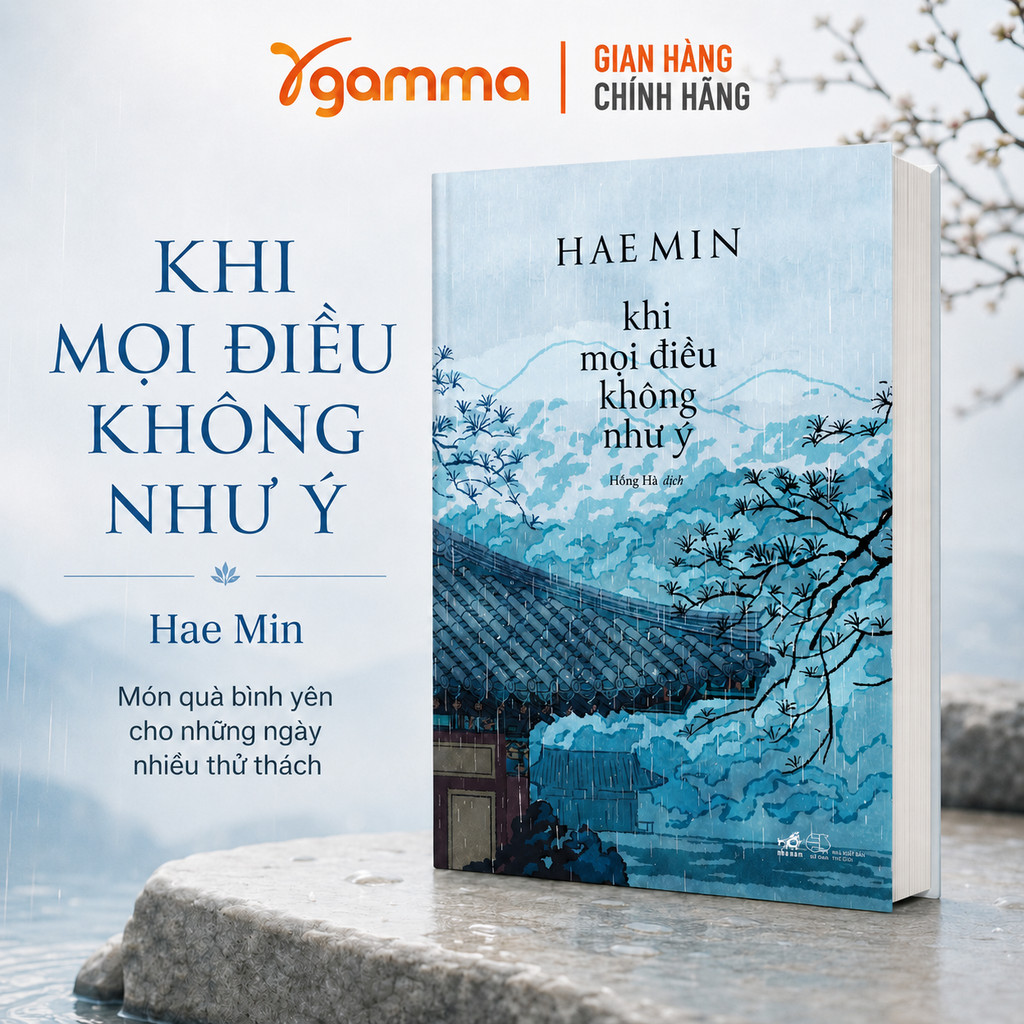 Sách - Khi Mọi Điều Không Như Ý (Hae Min) (Nhã Nam)