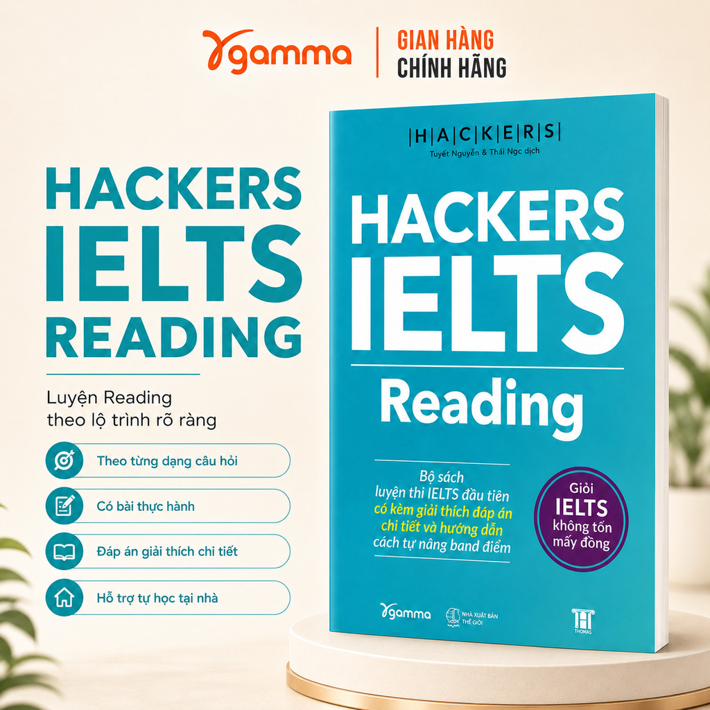 Sách - Hackers IELTS Reading - Luyện Thi IELTS Reading Band 3.0-6.0+ kèm lời giải (Gamma Books)