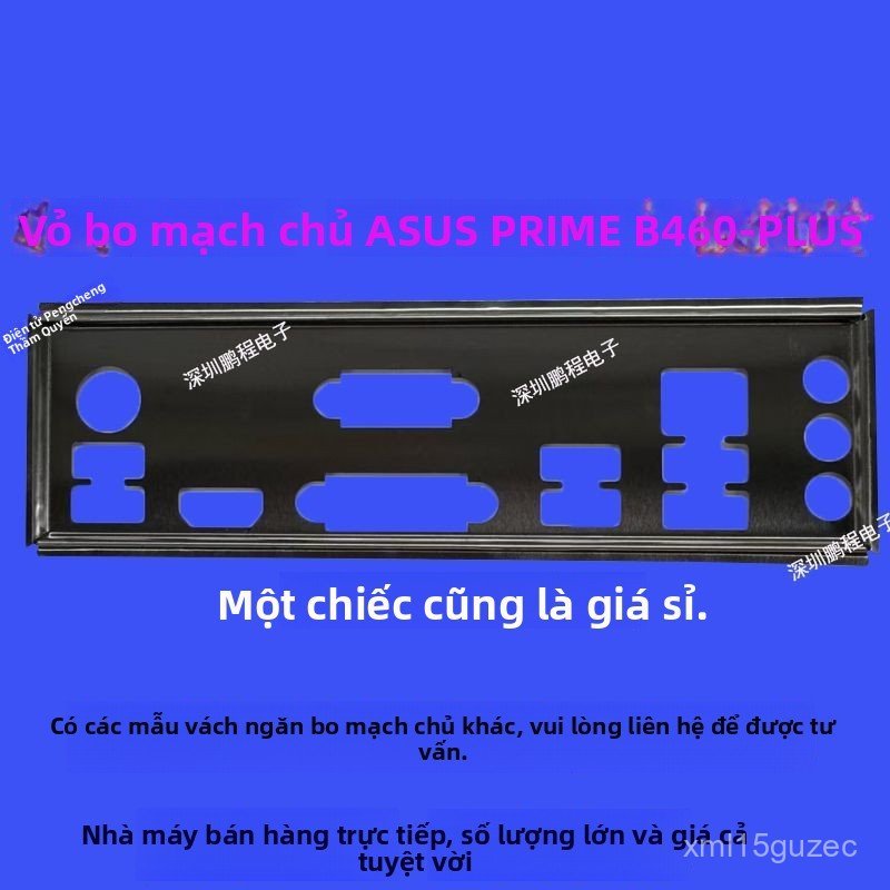 Chặn mainboard Asus PRIME B460-PLUS B460-PRO GAMING IO shield mới chất lượng cao, bán chạy giao nhan