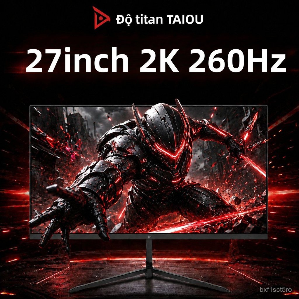 Màn hình Titan27Màn hình chơi game cỡ inch dành cho Arena Breakout và Valorant2K Máy Tính260Hz Màn h