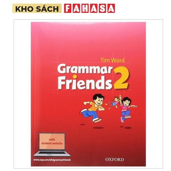 Sách ngoại văn: Grammar Friends: 2: Student Book