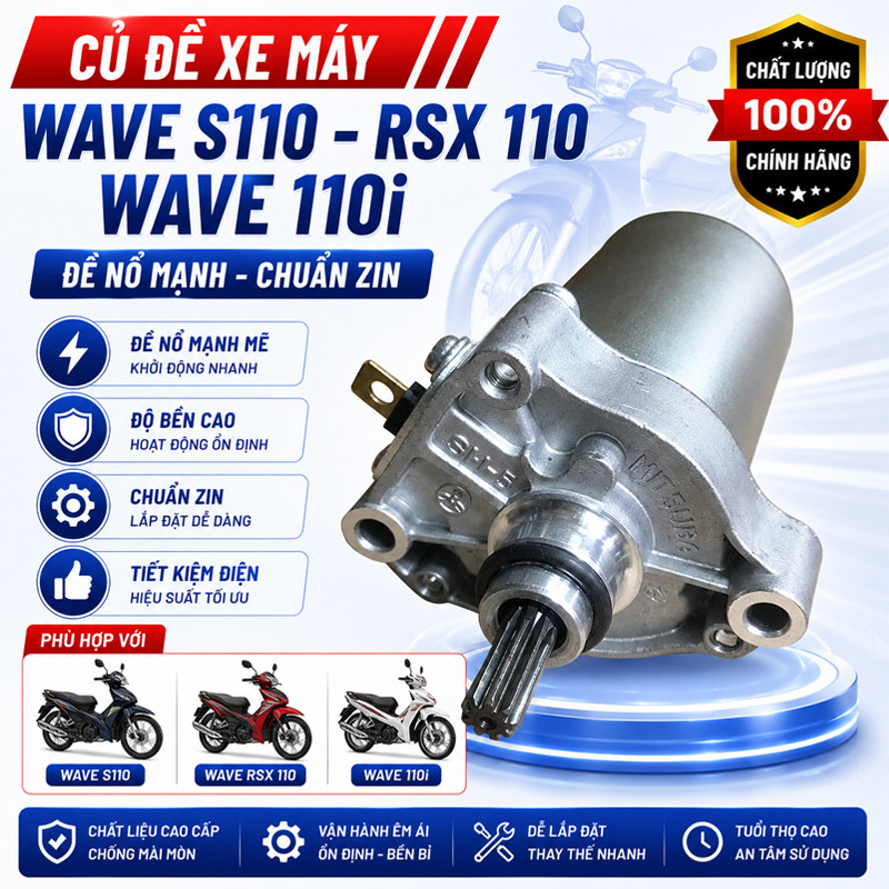 Củ Đề Wave S110, Wave RSX 110, Wave 110i, Mô Tơ Đề Xe Máy, Đề Nổ Mạnh, Chuẩn Zin